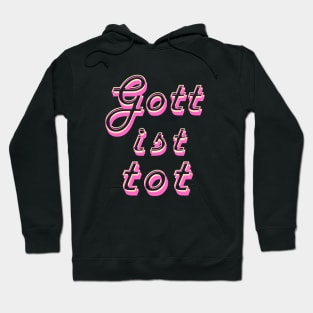 Gott ist tot Hoodie